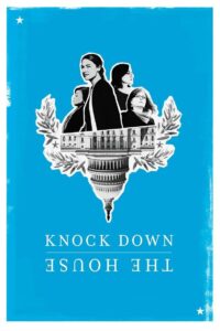 Knock Down the House 2019 on netflix