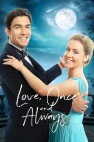 Love, Once and Always 2018 on netflix