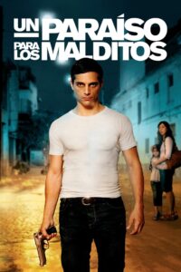 Paradise for the Damned 2013 on netflix