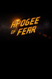 Apogee of Fear 2012 on netflix