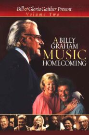 A Billy Graham Music Homecoming Volume 2 2001 on netflix