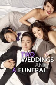 Two Weddings and a Funeral 2012 on netflix