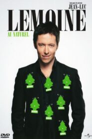 Jean-Luc Lemoine – Au Naturel 2008 on netflix