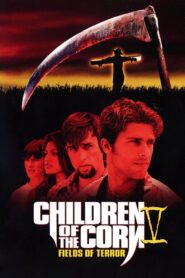 Children of the Corn V: Fields of Terror 1998 on netflix