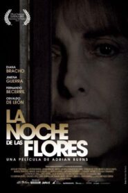 La noche de las flores 2011 on netflix