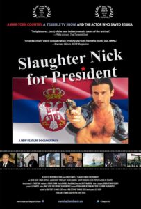 Slaughter Nick for President 2013 on netflix