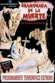 Enamorada de la muerte 2005 on netflix