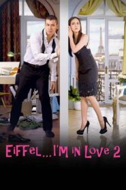 Eiffel… I’m in Love 2 2018 on netflix