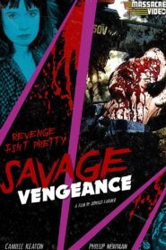 Savage Vengeance 1993 on netflix