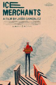 Ice Merchants 2023 on netflix