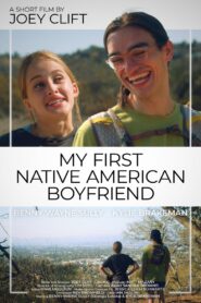My First Native American Boyfriend 2021 on netflix