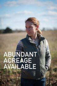 Abundant Acreage Available 2017 on netflix