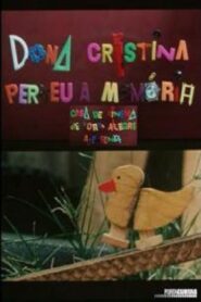 Dona Cristina Perdeu a Memória 2002 on netflix