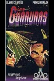 Los guaruras 1982 on netflix