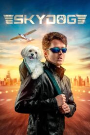 Skydog 2020 on netflix