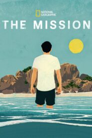 The Mission 2023 on netflix