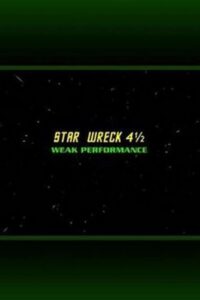 Star Wreck 4½: Weak Performance 2000 on netflix