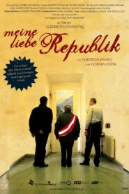 Meine liebe Republik 2007 on netflix