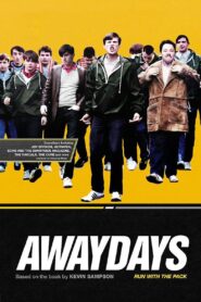 Awaydays 2009 on netflix