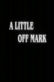 A Little Off Mark 1986 on netflix