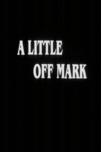 A Little Off Mark 1986 on netflix