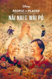 Nǎi Nai & Wài Pó 2024 on netflix