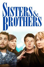 Sisters & Brothers 2011 on netflix