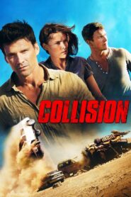 Collision 2013 on netflix