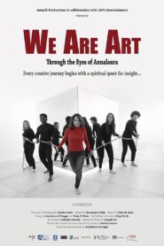 We Are Art: Through the Eyes of Annalaura 2022 on netflix