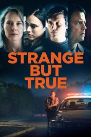 Strange But True 2019 on netflix
