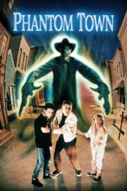 Phantom Town 1999 on netflix