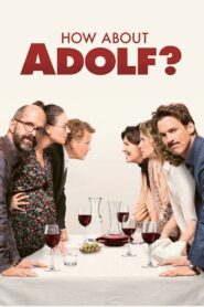 How About Adolf? 2018 on netflix