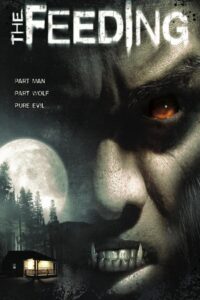 The Feeding 2006 on netflix