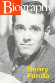 Henry Fonda: Hollywood’s Quiet Hero 1997 on netflix