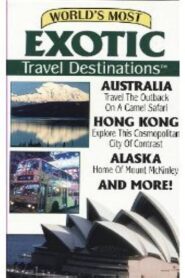 World’s Most Exotic Travel Destinations, Vol. 8 1993 on netflix