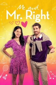 Me and Mr. Right 2023 on netflix