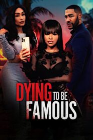 Dying to be Famous 2024 on netflix