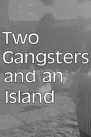 Two Gangsters and an Island 2003 on netflix
