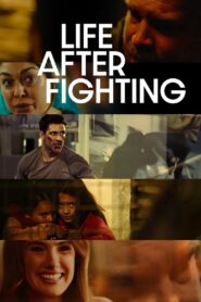 Life After Fighting 2024 on netflix