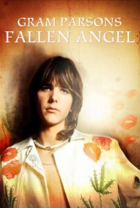 Fallen Angel: Gram Parsons 2004 on netflix