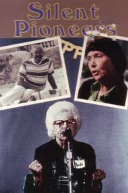 Silent Pioneers 1985 on netflix