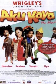 Aku Kaya 2002 on netflix