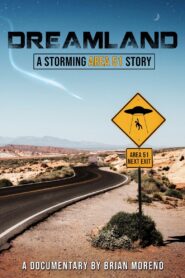 Dreamland: A Storming Area 51 Story 2022 on netflix