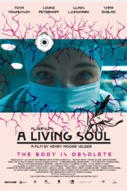 A Living Soul 2014 on netflix