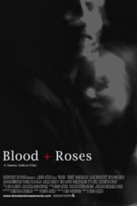 Blood + Roses 2010 on netflix