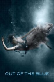 Out of the Blue 2013 on netflix