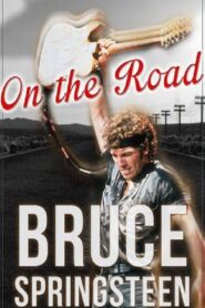 Bruce Springsteen: On the Road 2016 on netflix