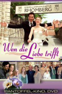 Wen die Liebe trifft 2005 on netflix