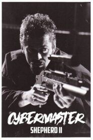 Cybermaster: Shepherd II 1999 on netflix