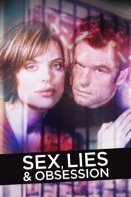 Sex, Lies & Obsession 2001 on netflix